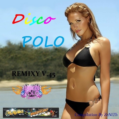 VA - Disco Polo Remixy v.45 2023 - VA - Disco Polo Remixy V.45 2023 - Front.jpg